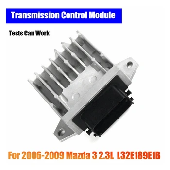 Метален модул за управление на предаването за 2006-2009 Mazda 3 2.3 L L32E189E1B (тестове могат да работят качествено) T